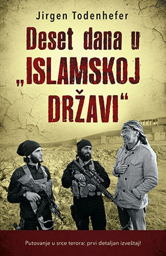 DESET DANA U ISLAMSKOJ DRŽAVI 
