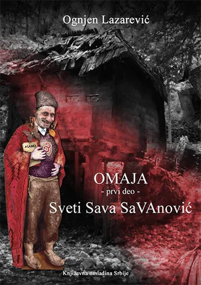 OMAJA I DEO Sveti Sava SaVAnović 
