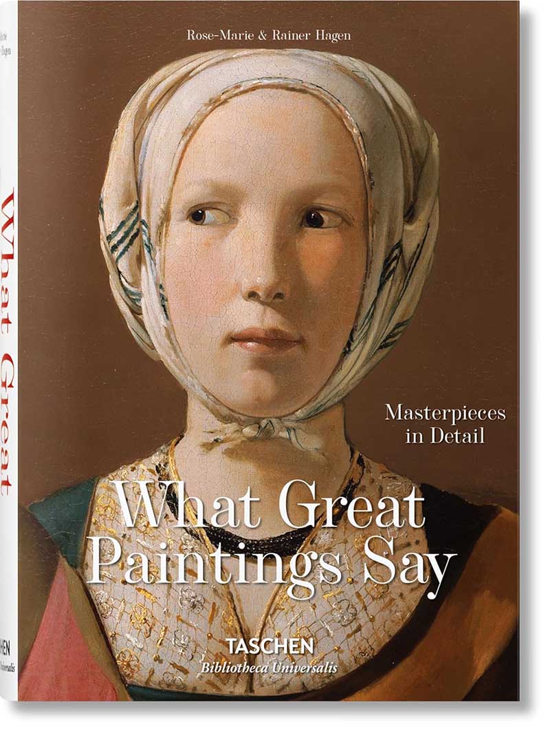 WHAT PAINTINGS SAY 100 Masterpieces in Detail 