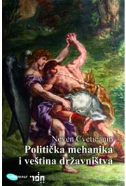 POLITIČKA MEHANIKA I VEŠTINA DRŽAVNIŠTVA 