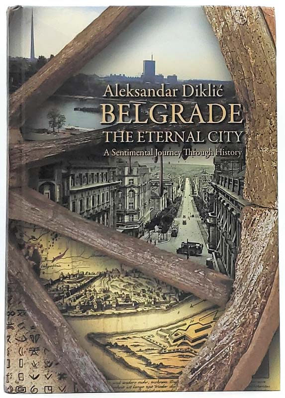 BELGRADE THE ETERNAL CITY 