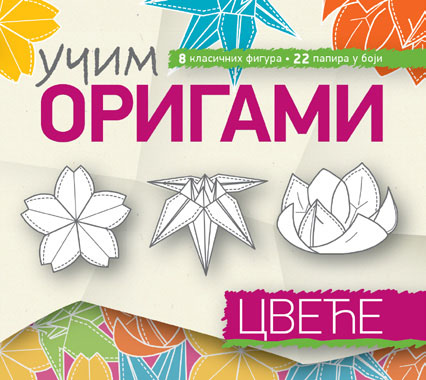UČIM ORIGAMI Cveće 