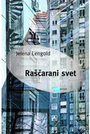 RAŠČARANI SVET 