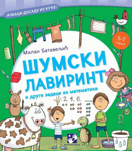ŠUMSKI LAVIRINT i drugi zadaci iz matematike 