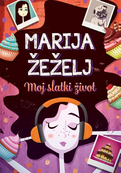 MOJ SLATKI ŽIVOT 