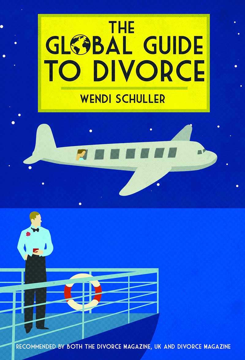 THE GLOBAL GUIDE TO DIVORCE 