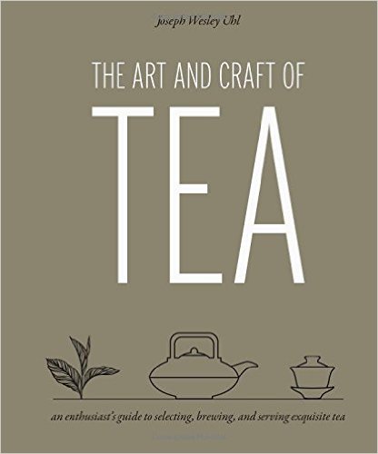 THE ART AND CRAFT OF TEA 