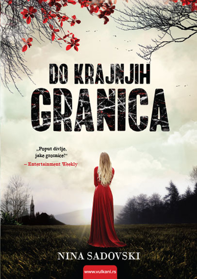 DO KRAJNJIH GRANICA 