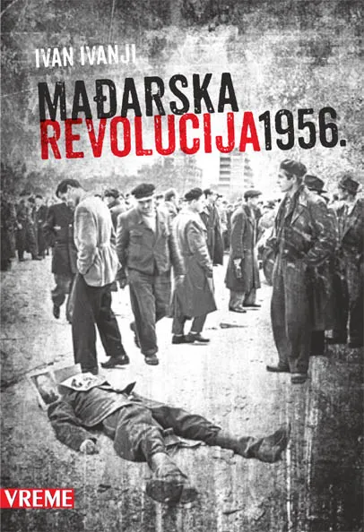 MAĐARSKA REVOLUCIJA 1956 
