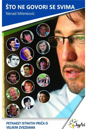 ŠTO NE GOVORI SE SVIMA 