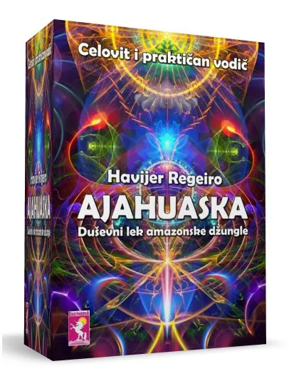 AJAHUASKA Duševni lek amazonske džungle 