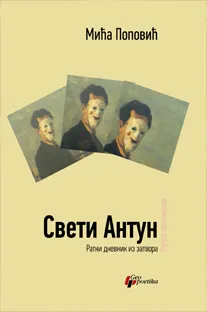 SVETI ANTUN Ratni dnevnik iz zatvora 