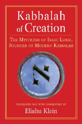 KABBALAH OF CREATION 
