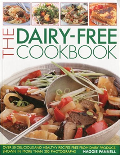 The Dairy Free Cookbook 