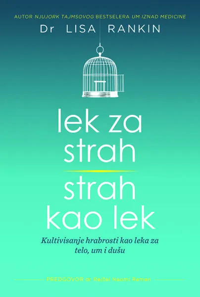 LEK ZA STRAH STRAH KAO LEK 