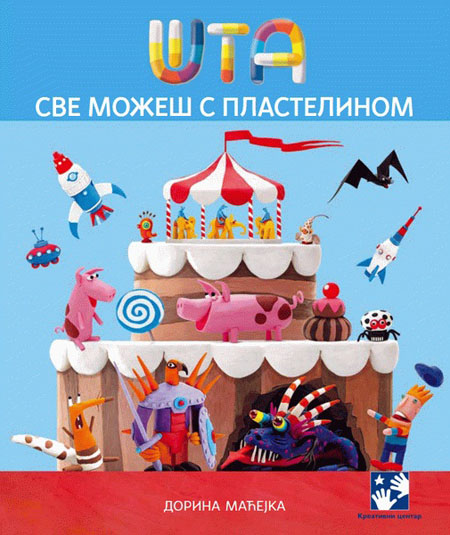 ŠTA SVE MOŽEŠ S PLASTELINOM 