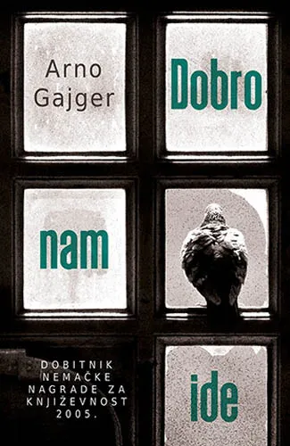 DOBRO NAM IDE 