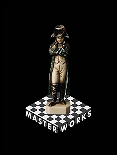 MASTER WORKS Rare and Beautiful Chess Sets of the World 