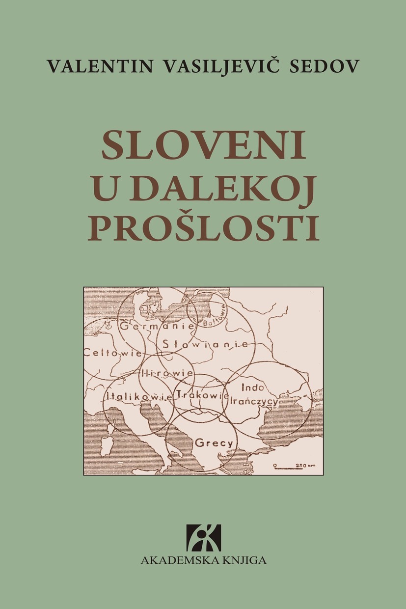 SLOVENI U DALEKOJ PROŠLOSTI 