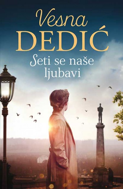 SETI SE NAŠE LJUBAVI 