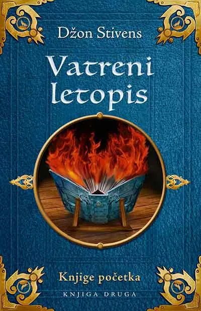 VATRENI LETOPIS Knjige početka II 