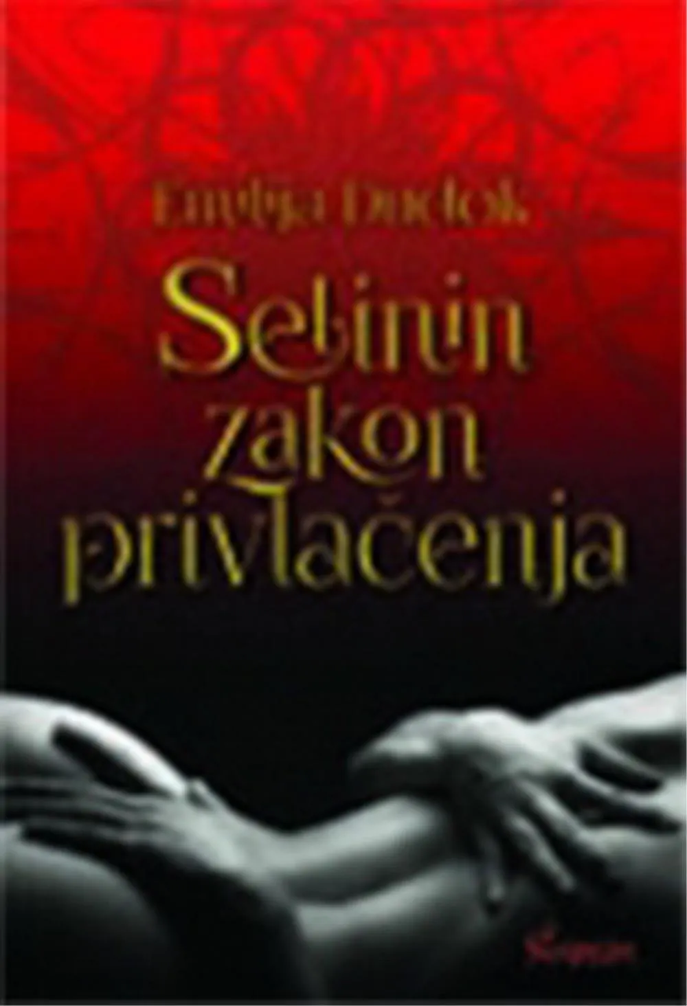 SELININ ZAKON PRIVLAČENJA 