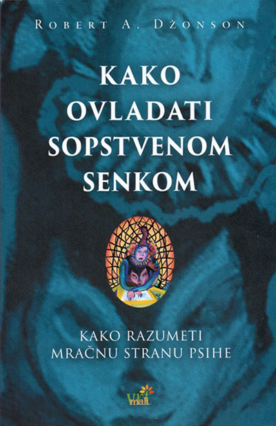 KAKO OVLADATI SOPSTVENOM SENKOM 