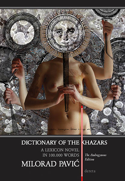 DICTIONARY OF THE KHAZARS A Lexicon Novel in 100 000 Words 