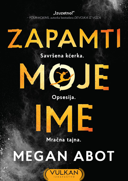 ZAPAMTI MOJE IME 