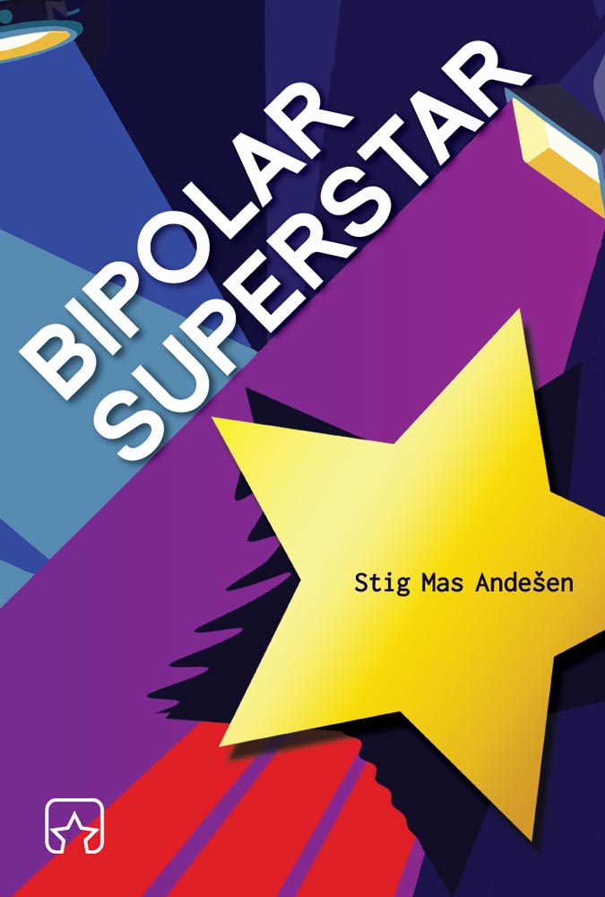 BIPOLAR SUPERSTAR 