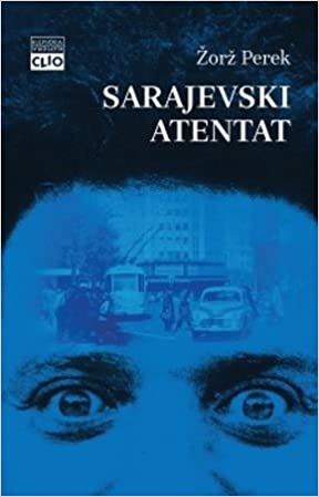 SARAJEVSKI ATENTAT 