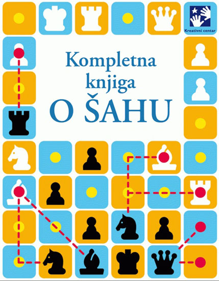 KOMPLETNA KNJIGA O ŠAHU 