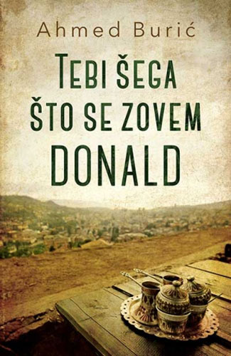 TEBI ŠEGA ŠTO SE ZOVEM DONALD 