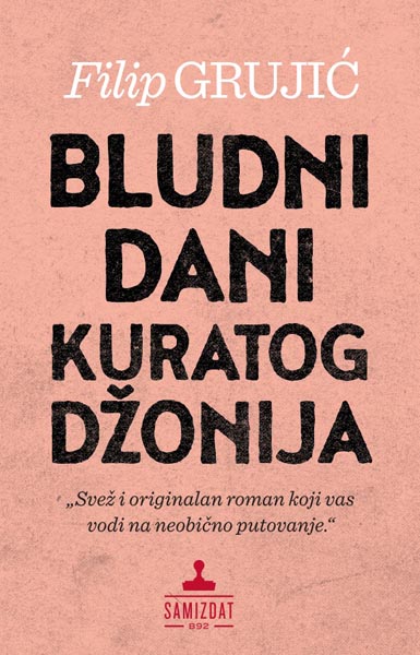 BLUDNI DANI KURATOG DŽONIJA 