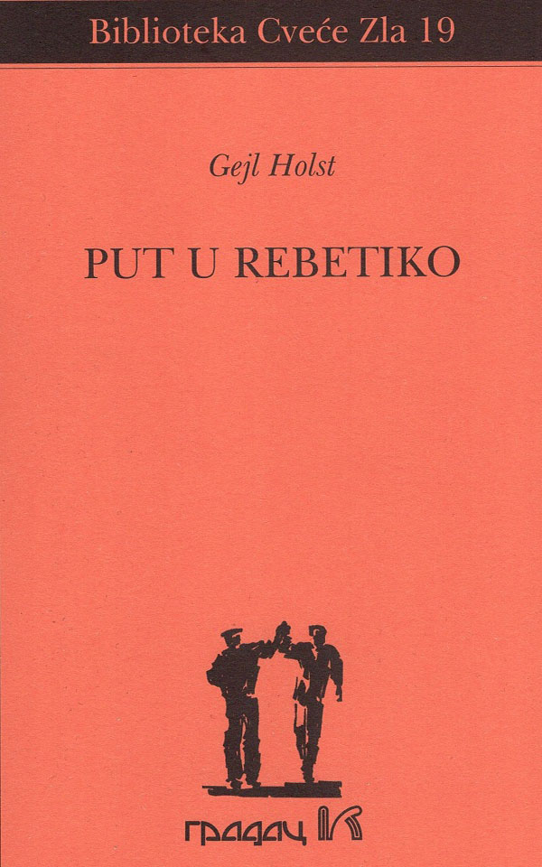 PUT U REBETIKO 