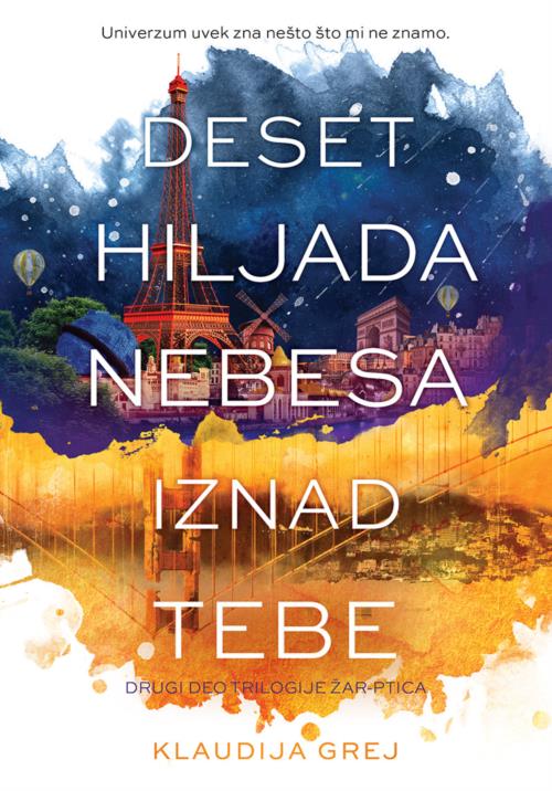 DESET HILJADA NEBESA IZNAD TEBE 