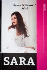SARA, ŽIVOT ILI POROK 