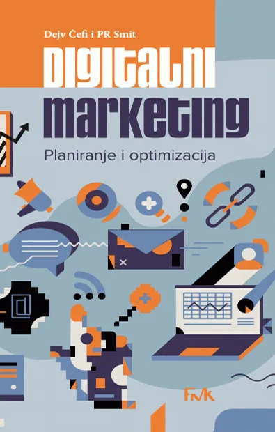 DIGITALNI MARKETING Planiranje i optimizacija 