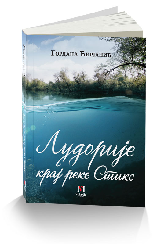 LUDORIJE KRAJ REKE STIKS 