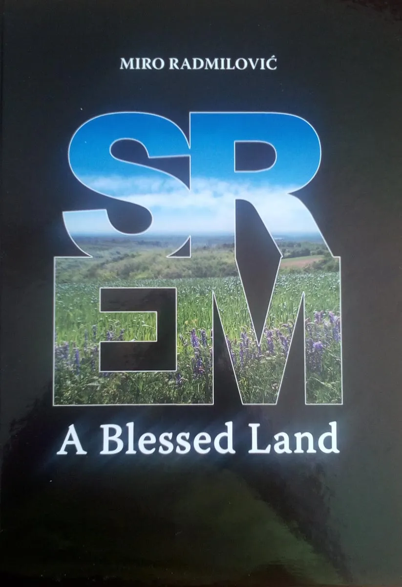 SREM Blagoslovena zemlja/A blessed land 