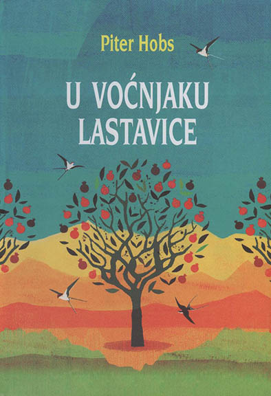 U VOĆNJAKU LASTAVICE 