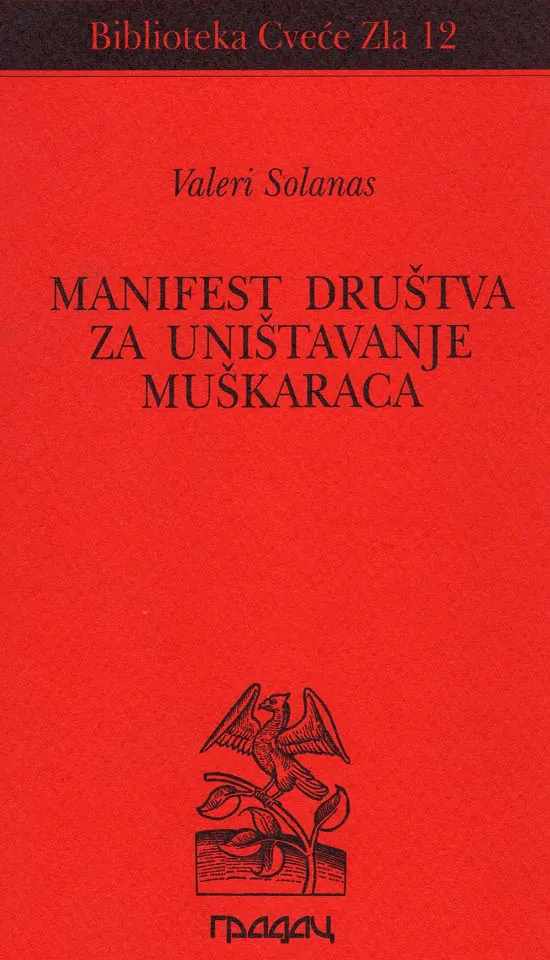MANIFEST DRUŠTVA ZA UNIŠTAVANJE MUŠKARACA 