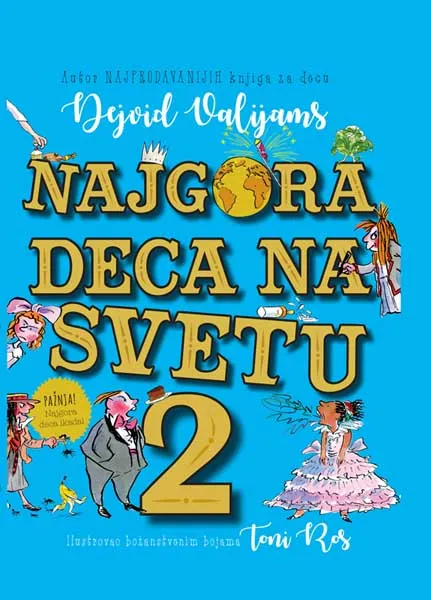 NAJGORA DECA NA SVETU 2 