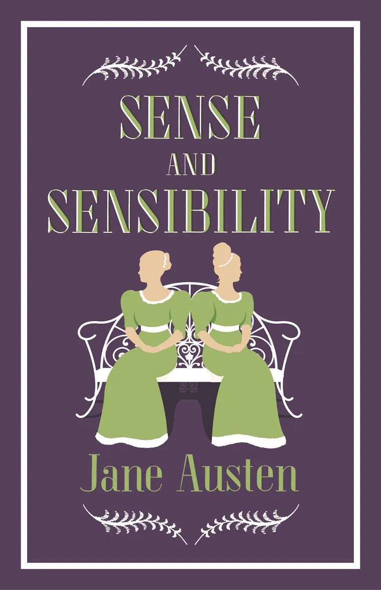 SENSE AND SENSIBILITY 