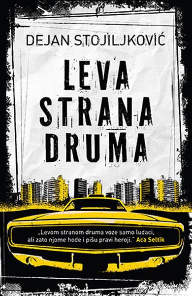 LEVA STRANA DRUMA 