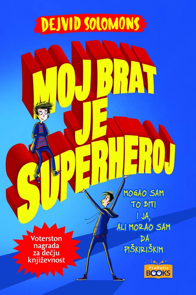 MOJ BRAT JE SUPERHEROJ 