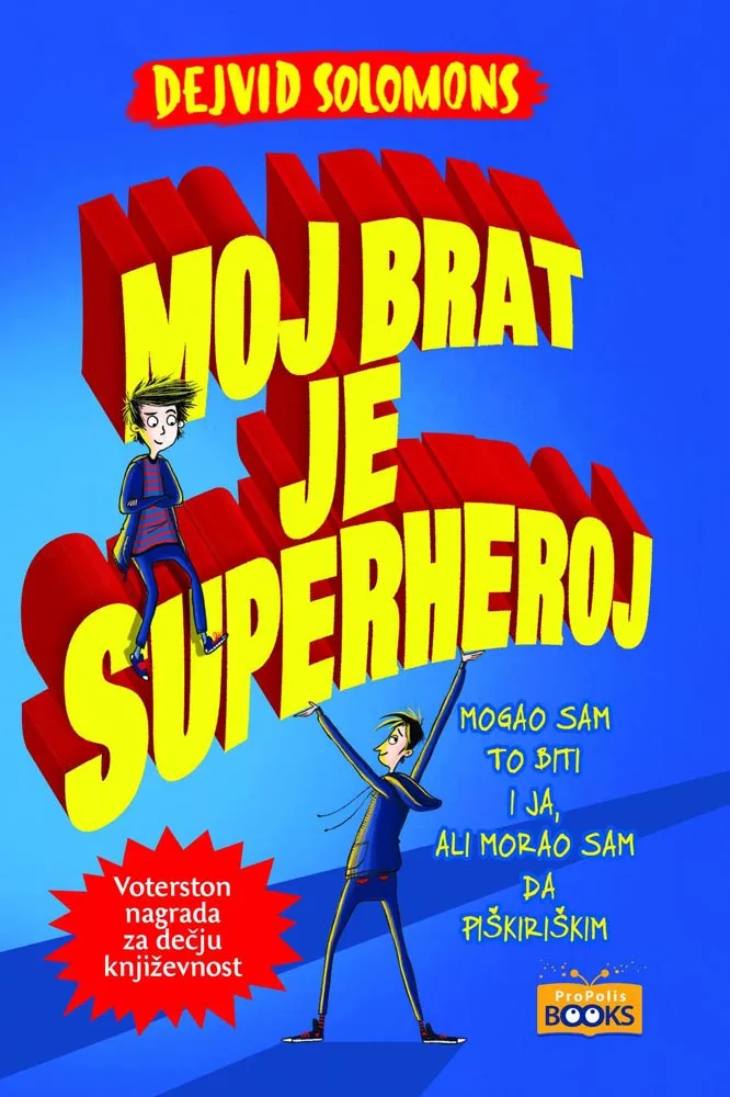 MOJ BRAT JE SUPERHEROJ 