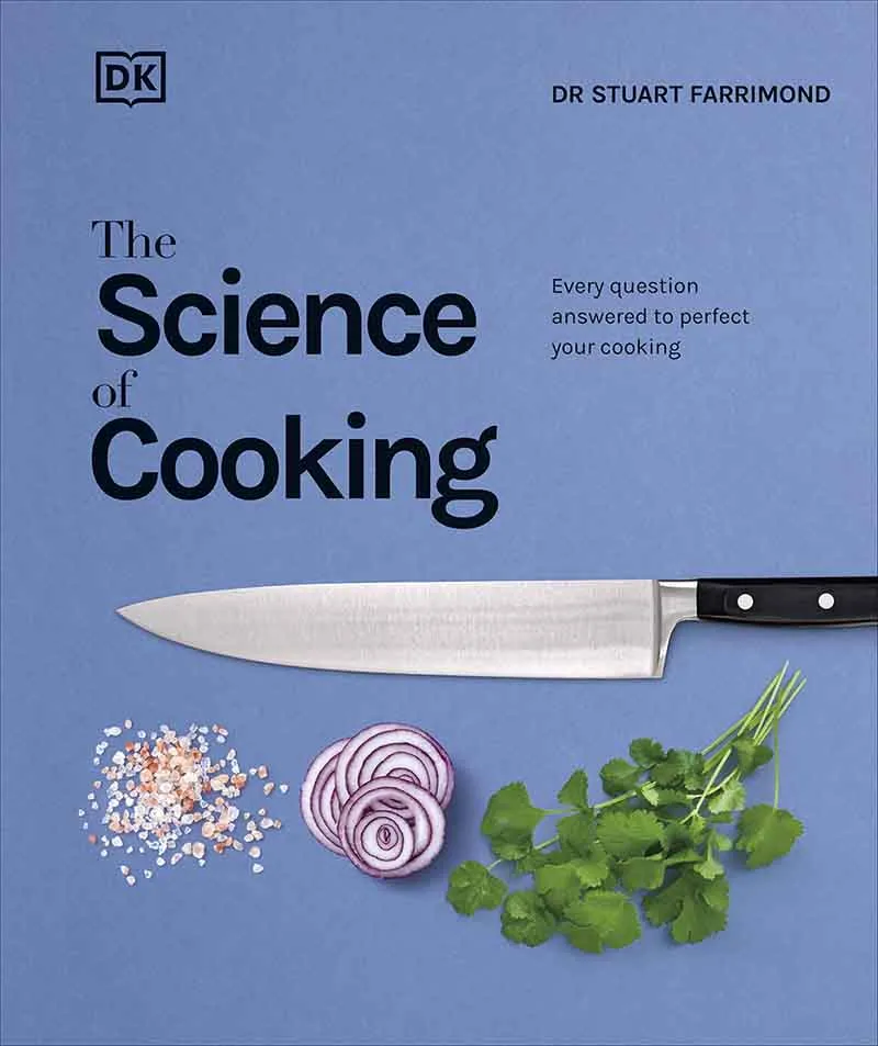 THE SCIENCE OF COOKING 
