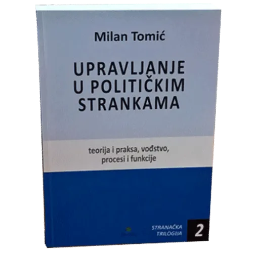 UPRAVLJANJE U POLITIČKIM STRANKAMA 