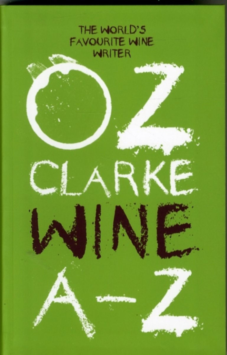 OZ CLARKE A-Z OF WINE 